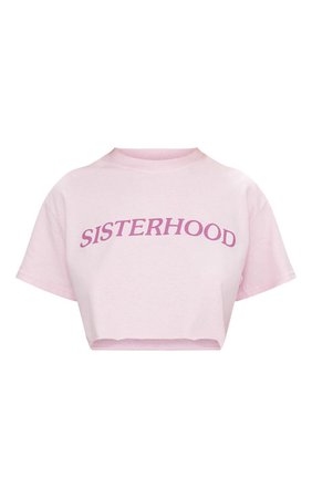 Pink Sisterhood Slogan Crop T Shirt | Tops | PrettyLittleThing