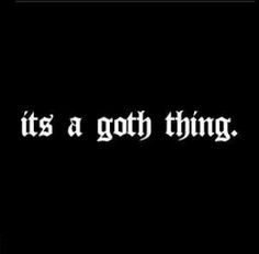 goth quote