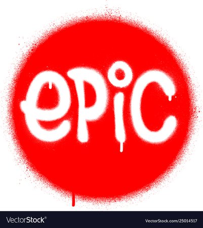 Graffiti white epic word sprayed in a red circle Vector Image