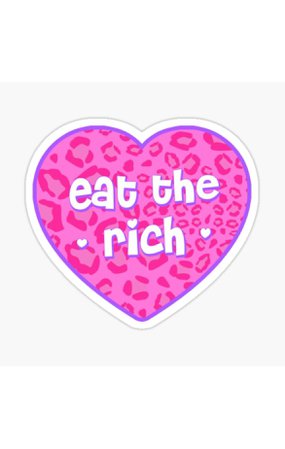 2000s themed eat the rich sticker <3