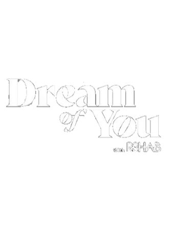 DREAM OF YOU
