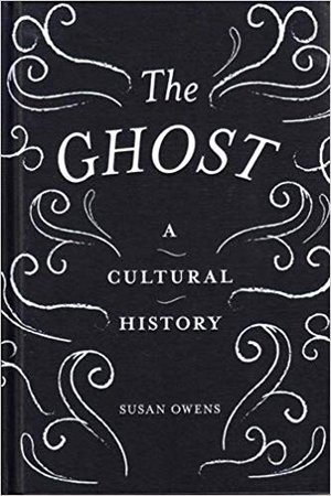 The ghost : a cultural history book