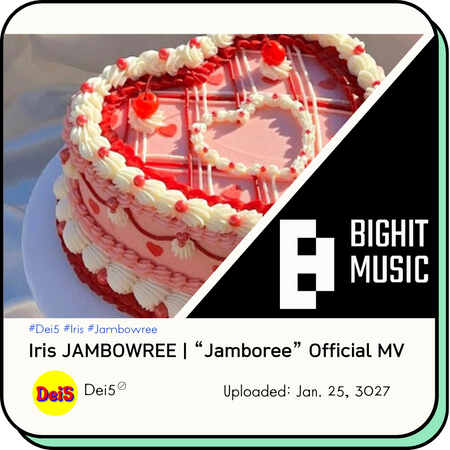 Dei5 Iris Jambowree | Jamboree Official MV Thumbnail