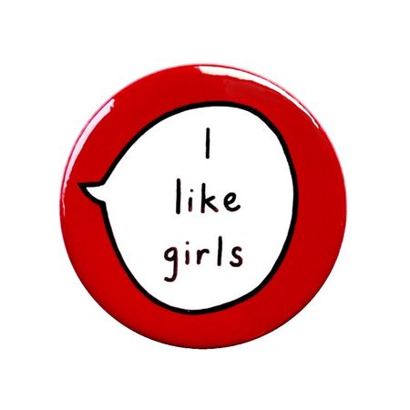 I like girls || sootmegs.etsy.com