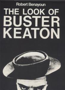 The Look Of Buster Keaton (English And French Edition) – bookfutureclub.com
