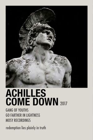 Achilles come down