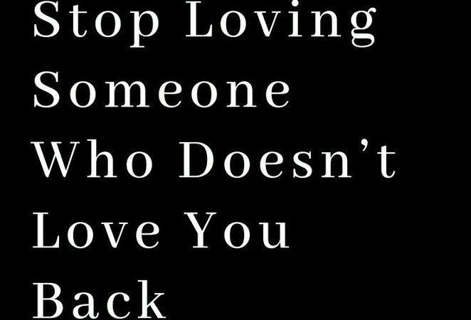 loving someone who doesn't love you back