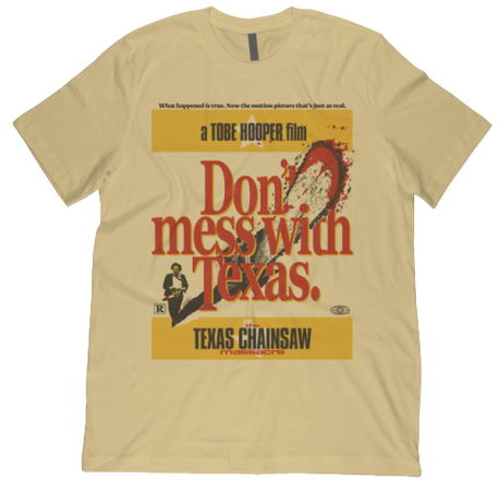 don't mess with texas tshirt