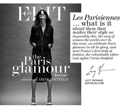 Net-A-Porter: The Edit: Über-stylist Carine Roitfeld covers the Paris glamour issue | Milled