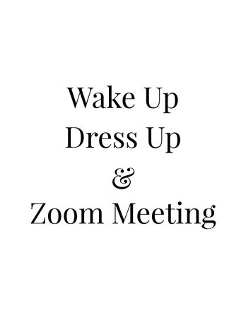 wake-up-zoom-meeting.jpg (612×792)