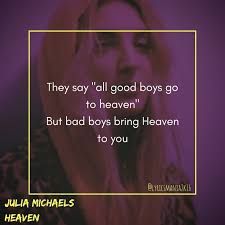 julia michaels heaven songteksten - Google Zoeken