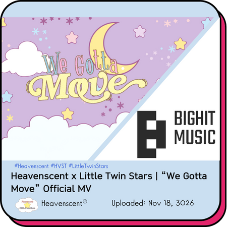 Heavenscent Little Twin Stars We Gotta Move Thumbnail