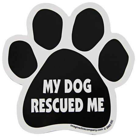 My Dog Rescued Me Car Magnet | The Animal Rescue Site