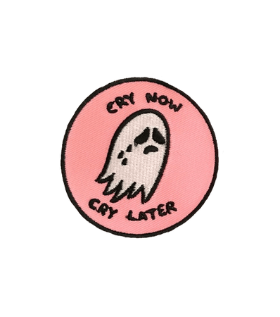 cry now cry later patch