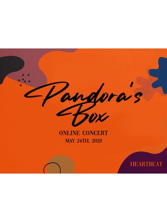 Heartbeat 'Pandora's Box' Online Concert Announcement