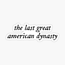 The last great American dynasty - Google Search
