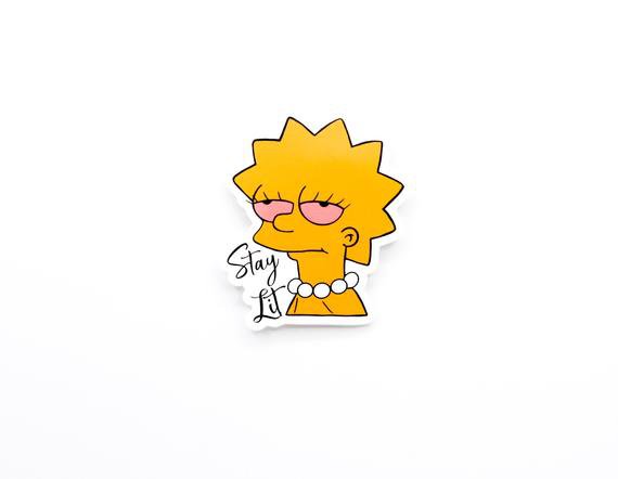 Lisa Simpson Stay Lit Sticker Stoner Gifts Weed Sticker | Etsy