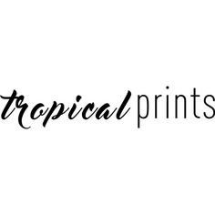 Tropical prints