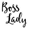 Boss Lady Handwritten Wall Quotes™ Decal | WallQuotes.com