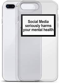 social media seriously harms your mental health phone case - Google Search