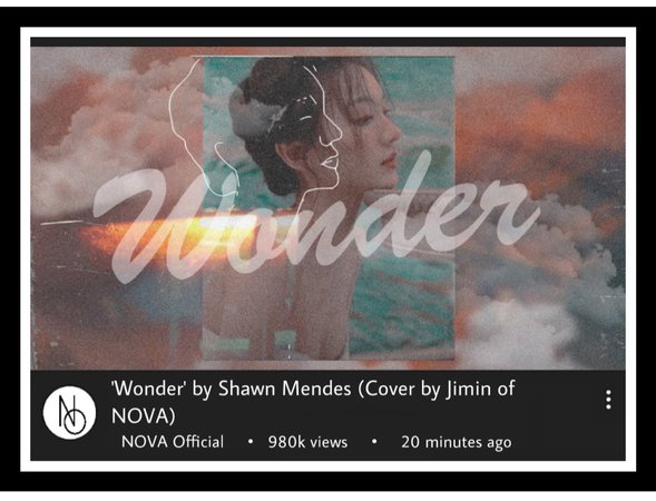 -NOVA- ‘Wonder’ by Shawn Mendes (Cover by Jimin of NOVA)