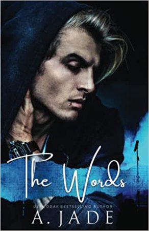 The Words: An Enemies-to-Lovers Standalone Romance: Jade, Ashley, Jade, A.: 9798402925199: Amazon.com: Books