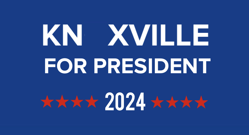 knoxville for president