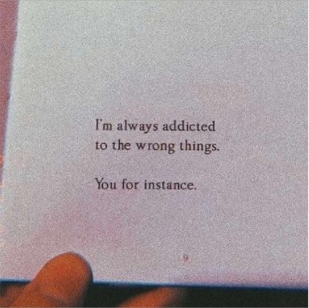 Addicted to You Quote
