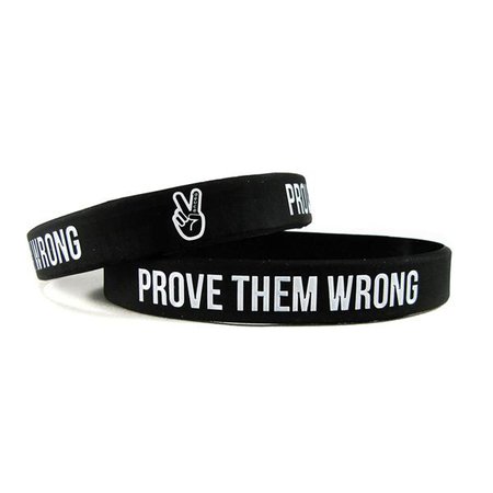 prove them wrong bracelet - Google Search