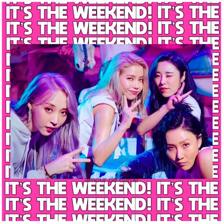 [IT’S THE WEEKEND!] Album Cover