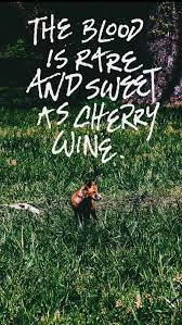 cherry wine hozier aesthetic - Google Search