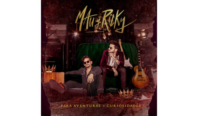 Mau y Ricky album “Para aventuras y curiosidades
