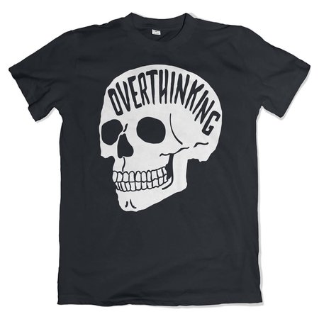 'Overthinking' Skull Slogan Goth Alternative Shirt