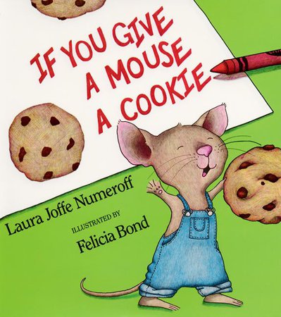 if you give a mouse a cookie - Google Search