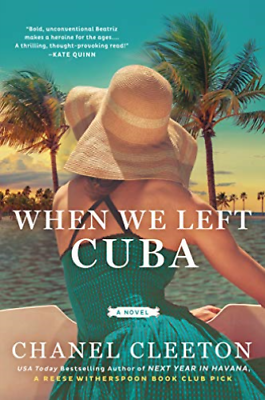 When We Left Cuba by CHANEL Cleeton 2019 Paperback for sale online | eBay
