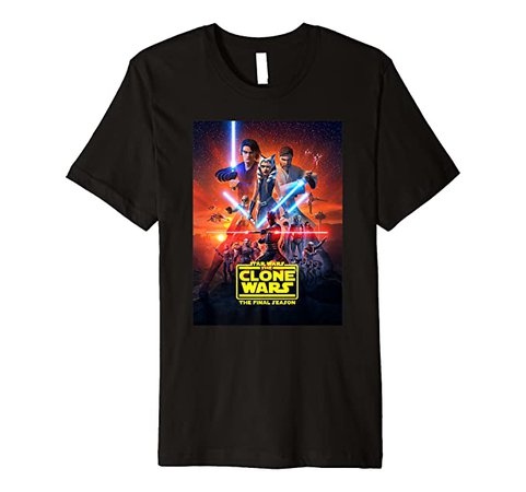 Amazon.com: Star Wars The Clone Wars The Final Season Poster Premium T-Shirt: Clothing