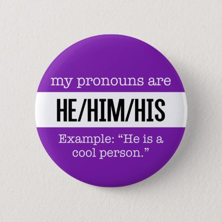 He/Him Pronouns – Gender Creative Flag Pinback Button | Zazzle.com