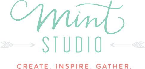 MADE BY MINT — Mint Studio Mint Studio| Create. Inspire. Gather.