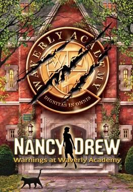 Nancy Drew: Warnings at Waverly Academy - Wikipedia