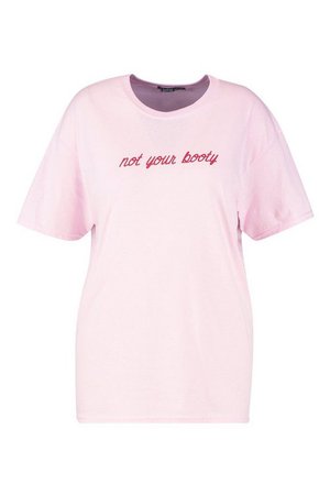 Plus Not Your Booty Slogan T-Shirt | Boohoo