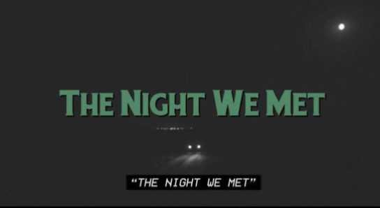 the night we met