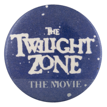 The Twilight Zone Movie Button
