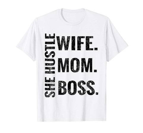 wife mom boss white tee - Google Search