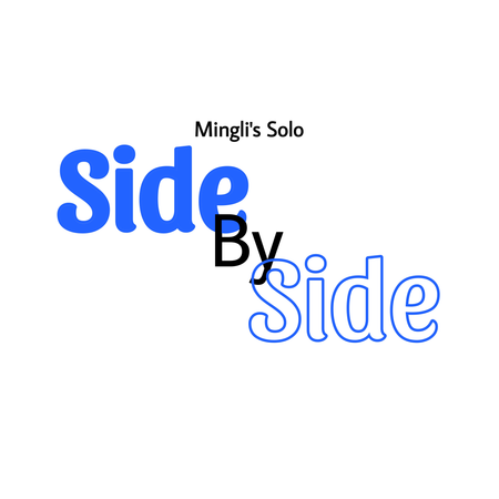 Mingli “Side by Side”