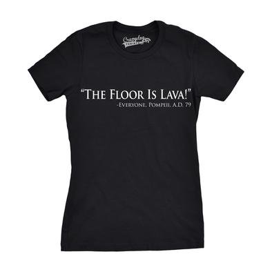 Womens Floor Is Lava Funny T shirts Cool Novelty Jokes Hilarious Nerd – Nerdy Shirt
