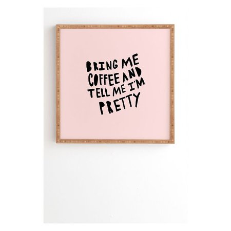 Allyson Johnson Bring Me Coffee Pink Framed Wall Art Poster Print Pink - Deny Designs : Target