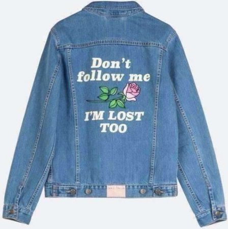 Don’t Follow Me Jacket