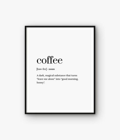 Coffee Print Coffee Definition Print Coffee Poster Coffee | Etsy