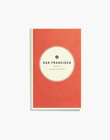 Wildsam™ Field Guides: San Francisco Book