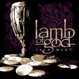 lamb of god sacrament -